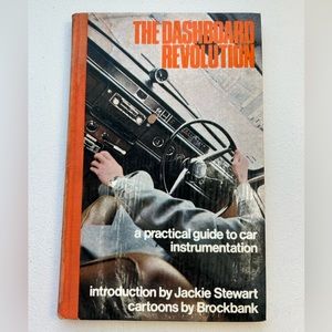 The Dashboard Revolution the practical guide to car instrumentation book 1970